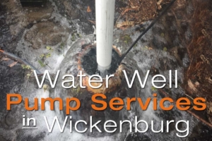 Wickenburg Water Well Pump Services