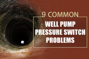 well pump pressure switch issue