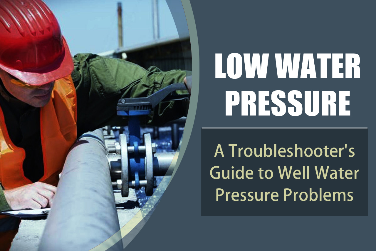 Troubleshoot your low water pressure before calling water well repair services in Phoenix