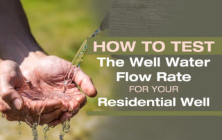 How To Test Well Water Flow Rate