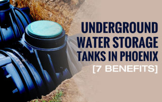 Underground Water Storage Tanks in Phoenix AZ