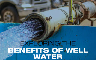 Well Water Benefits