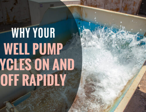 Why Your Well Pump Cycles On and Off Rapidly