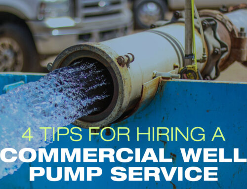 4 Tips for Hiring a Commercial Well Pump Service